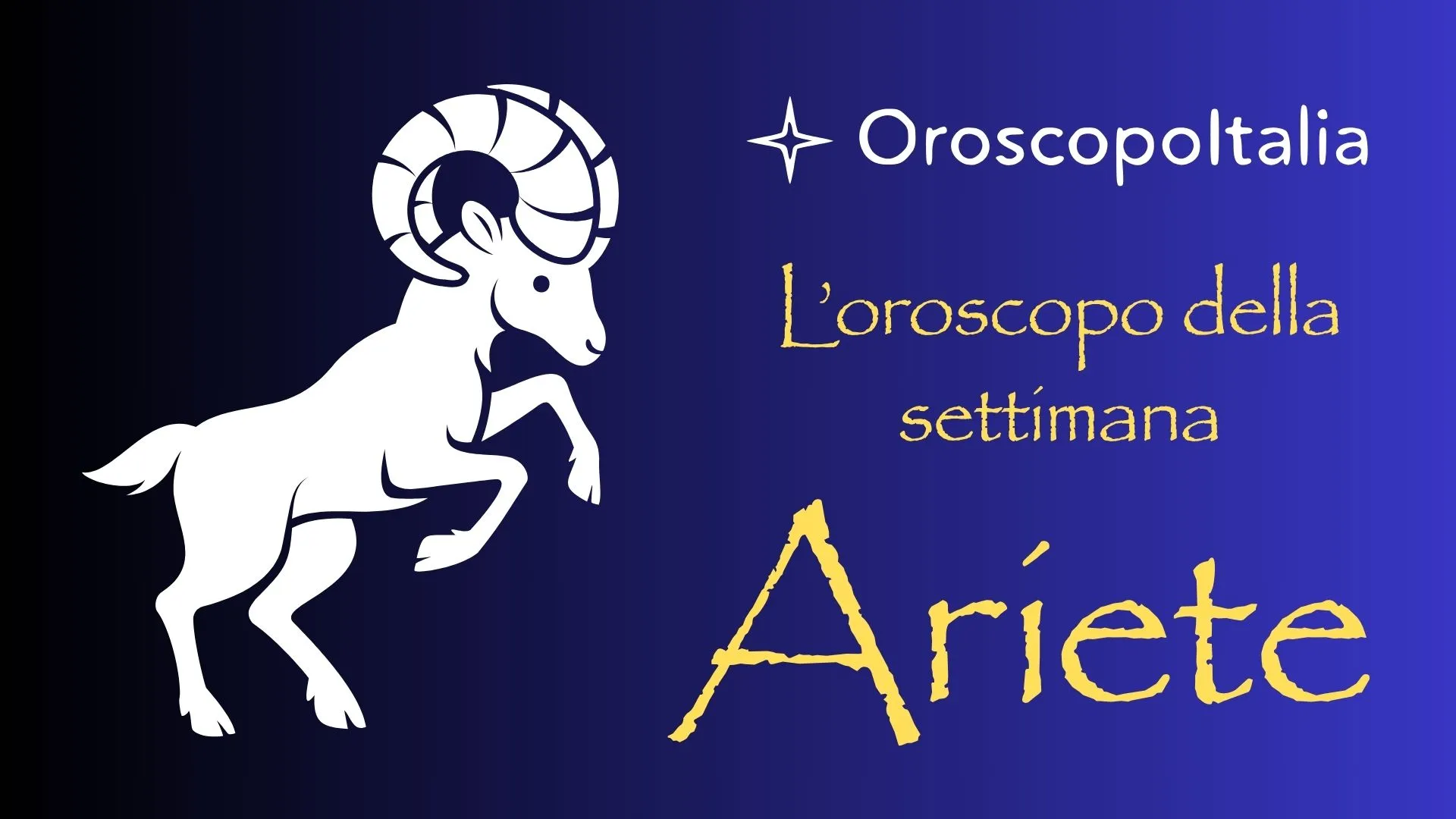Oroscopo della settimana del 14 Luglio 2025 – Ariete