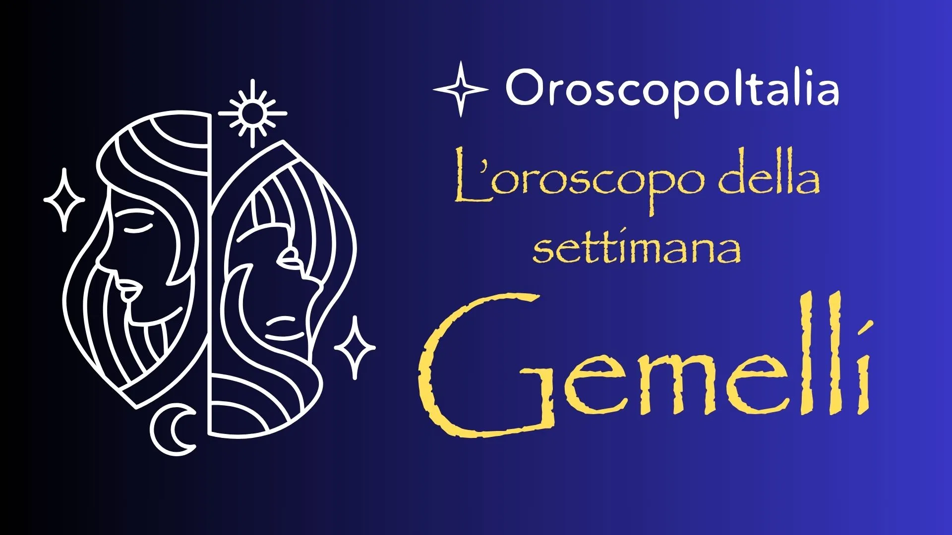 Oroscopo della settimana del 14 Luglio 2025 – Gemelli