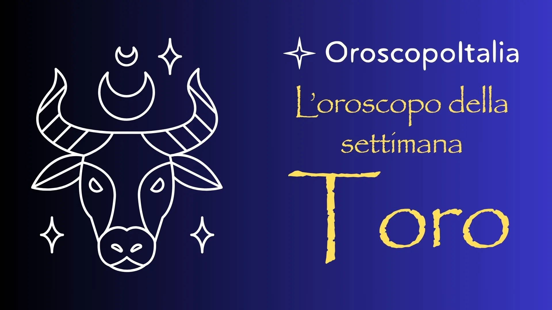 Oroscopo della settimana del 14 Luglio 2025 – Toro